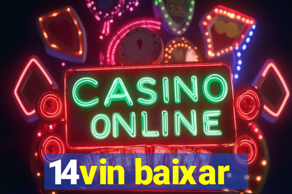 14vin baixar